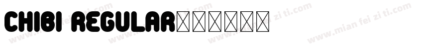 Chibi Regular字体转换